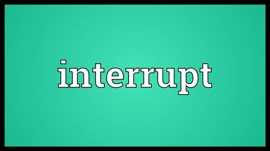 Interrupt giới từ