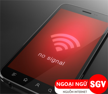Mất sóng điện thoại tiếng Anh là gì