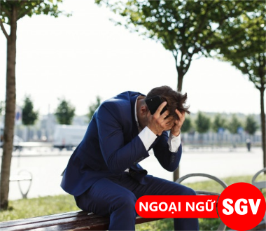 Tôi cảm thấy thất vọng về bản thân tiếng Anh